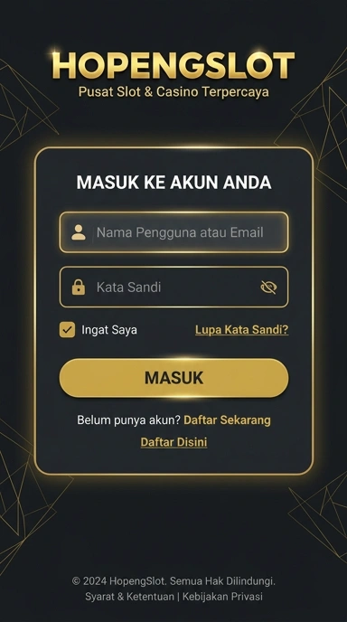 Masuk ke Akun Hopengslot dengan Mudah dan Cepat